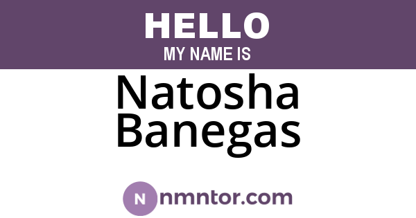 Natosha Banegas