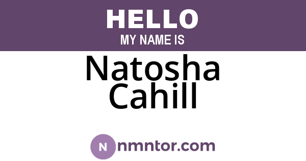 Natosha Cahill