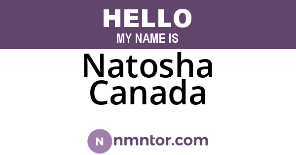 Natosha Canada