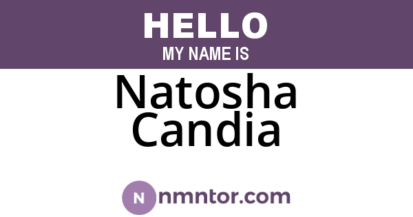 Natosha Candia