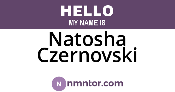 Natosha Czernovski