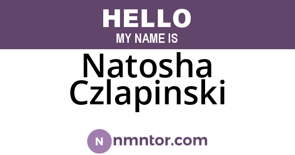 Natosha Czlapinski