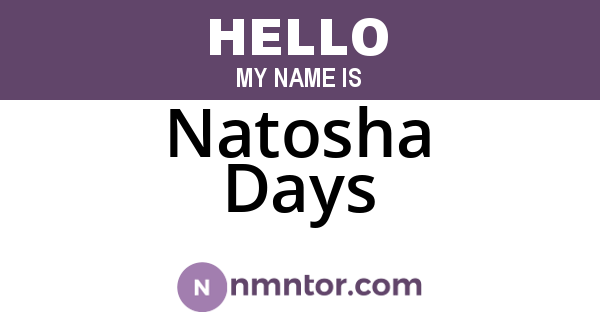 Natosha Days