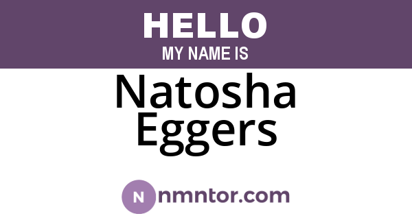 Natosha Eggers