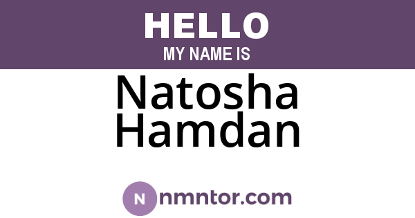 Natosha Hamdan