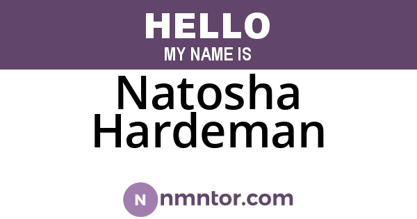 Natosha Hardeman