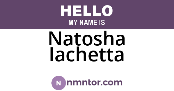 Natosha Iachetta