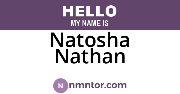 Natosha Nathan