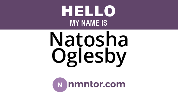 Natosha Oglesby