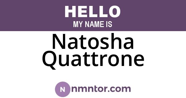 Natosha Quattrone