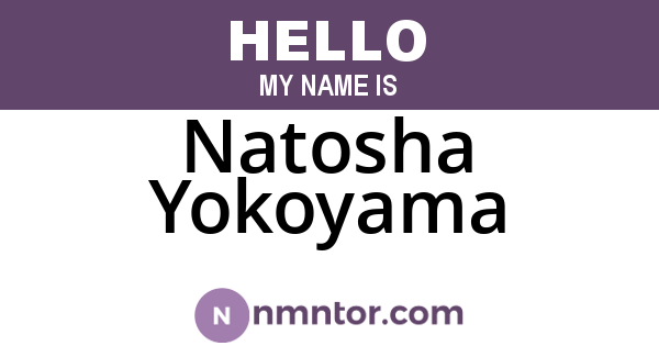 Natosha Yokoyama