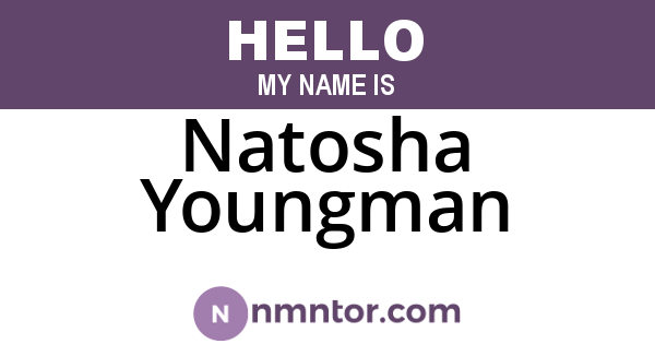 Natosha Youngman