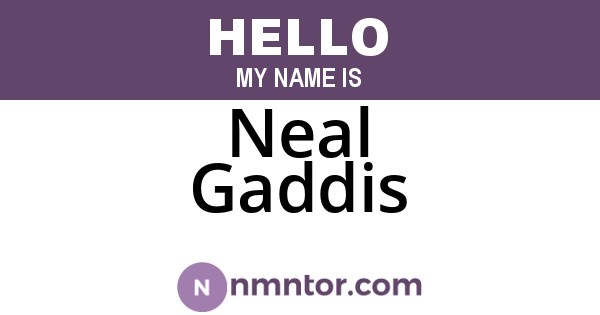 Neal Gaddis
