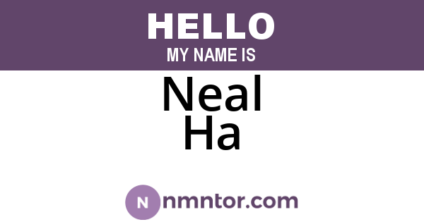 Neal Ha