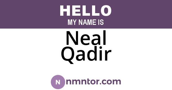 Neal Qadir