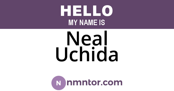 Neal Uchida