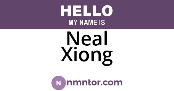 Neal Xiong