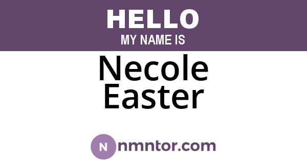 Necole Easter
