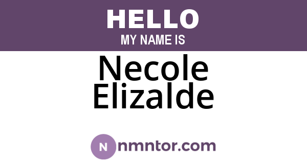 Necole Elizalde