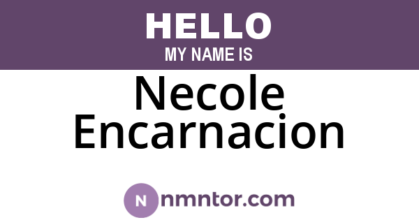 Necole Encarnacion