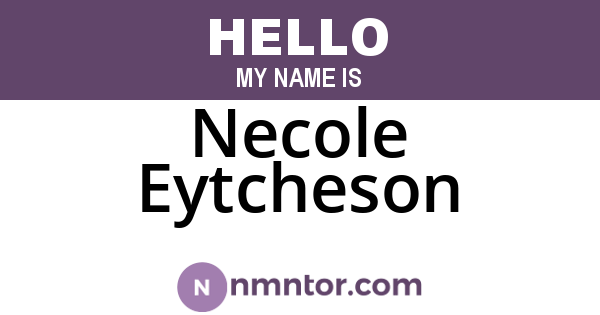 Necole Eytcheson