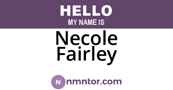 Necole Fairley
