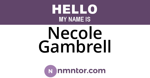 Necole Gambrell