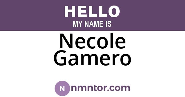 Necole Gamero
