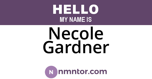 Necole Gardner