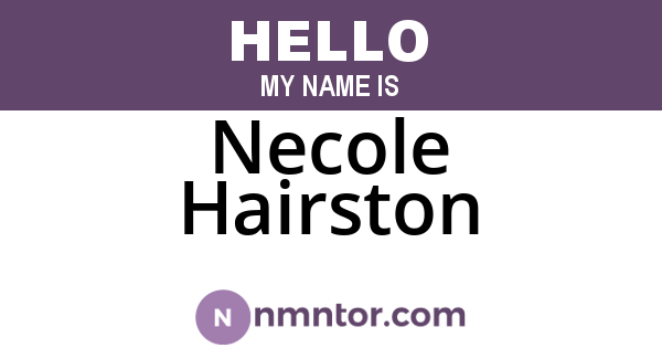 Necole Hairston
