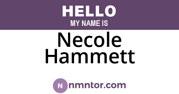 Necole Hammett