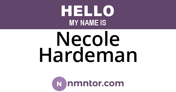Necole Hardeman