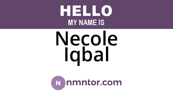 Necole Iqbal