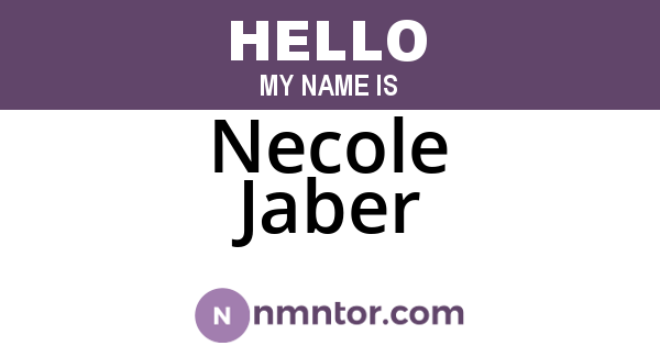 Necole Jaber