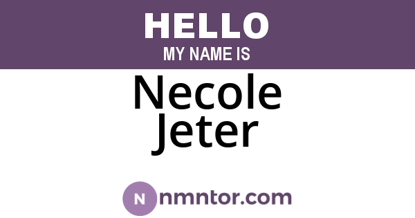 Necole Jeter
