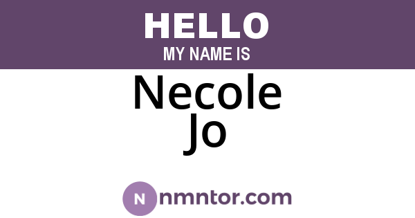 Necole Jo