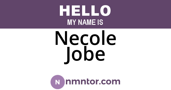 Necole Jobe