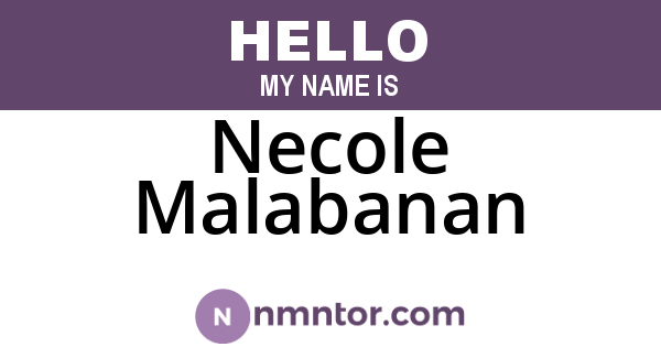Necole Malabanan