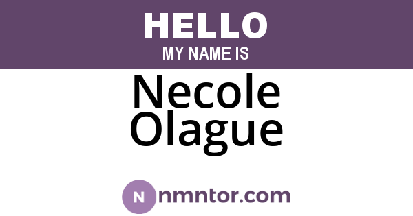 Necole Olague