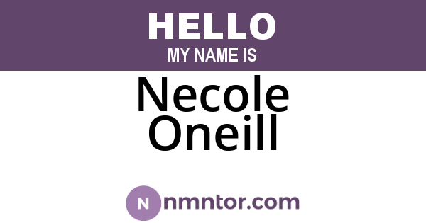 Necole Oneill