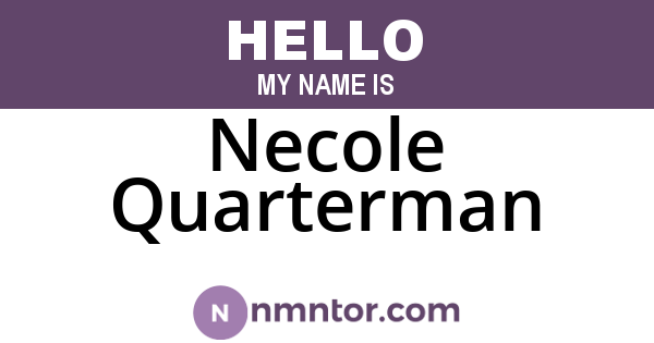Necole Quarterman