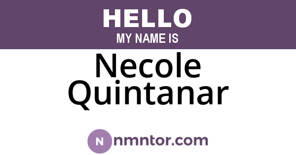 Necole Quintanar