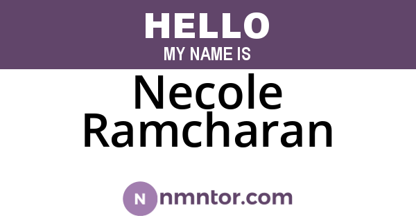 Necole Ramcharan