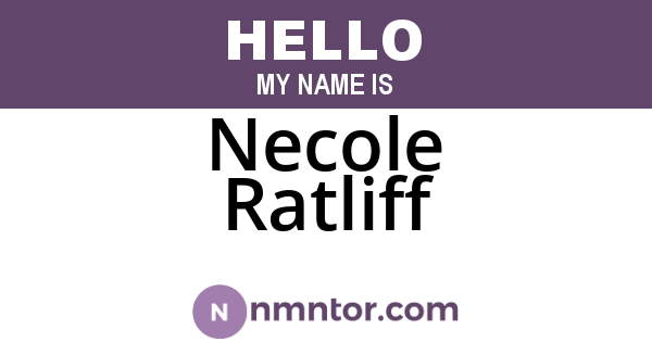 Necole Ratliff