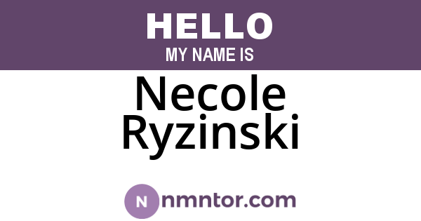 Necole Ryzinski