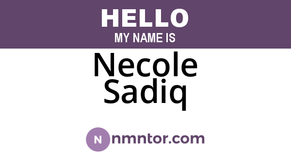Necole Sadiq