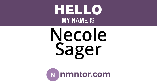 Necole Sager