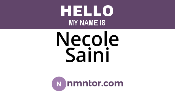 Necole Saini