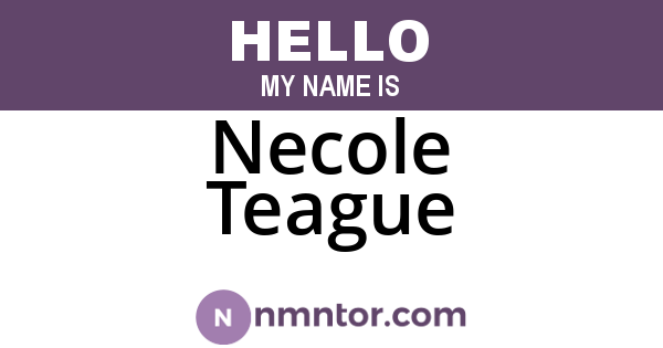 Necole Teague