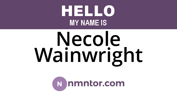 Necole Wainwright